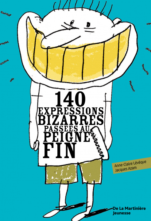 Könyv 140 Expressions Bizarres Pass'es Au Peigne Fin Jacques Azam