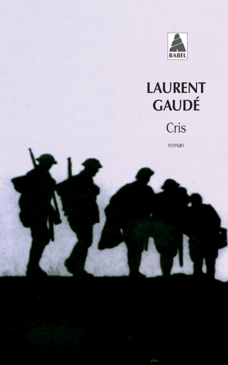 Kniha Cris Laurent Gaudé