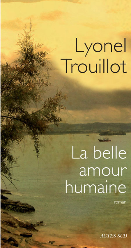 Kniha La belle amour humaine Lyonel Trouillot