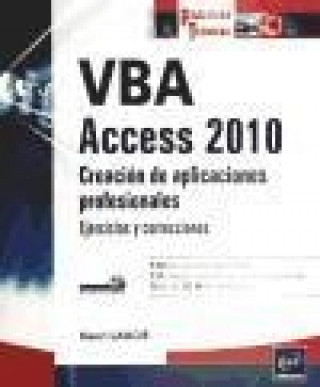 Carte VBA ACCESS 2010. CREACION DE APLICACIONES PROFESIONALES. EJE 