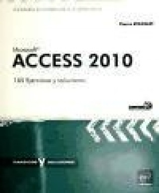 Książka MICROSOFT ACCESS 2010. 165 EJERCICIOS Y SOLUCIONES. 