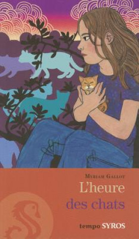 Buch L'Heure Des Chats Myriam Gallot