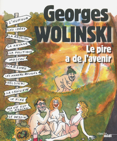 Könyv Le pire a de l'avenir Georges Wolinski