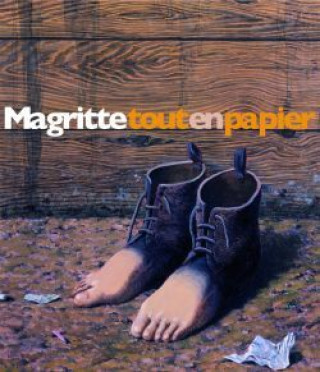 Könyv Magritte Tout En Papier Michel Draguet