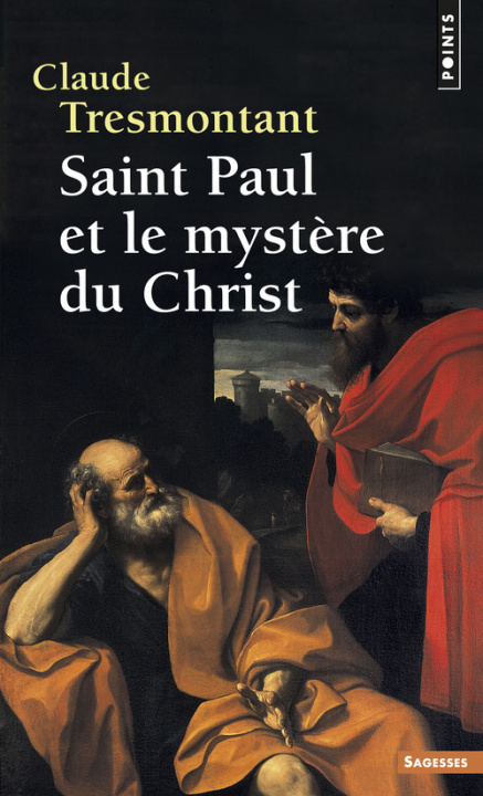 Carte Saint Paul Et Le Myst're Du Christ Claude Tresmontant