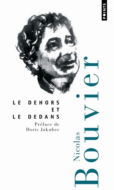 Książka Dehors Et Le Dedans(le) Nicolas Bouvier