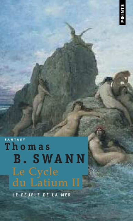 Knjiga Peuple de La Mer. Le Cycle Du Latium, Vol. 2(le) V2 Thomas Burnett