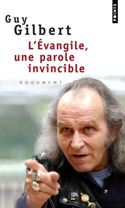 Kniha Evangile, Une Parole Invincible(l') Guy Gilbert