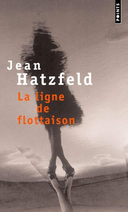 Carte Ligne de Flottaison(la) Jean Hatzfeld