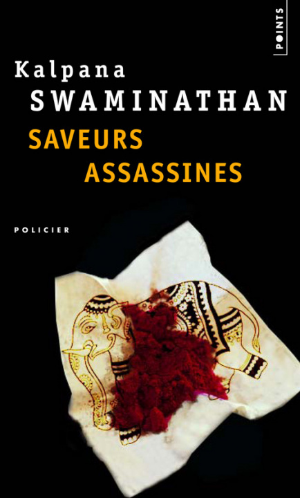 Βιβλίο Saveurs Assassines. Les Enqutes de Miss Lalli Kalpana Swaminathan