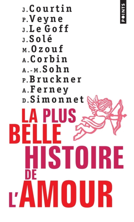 Kniha Plus Belle Histoire de L'Amour(la) Pascal Bruckner