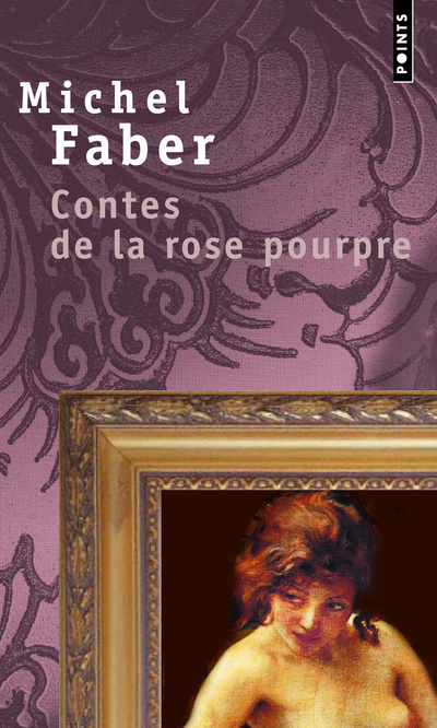 Kniha Contes de La Rose Pourpre Michel Faber