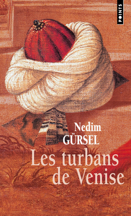 Kniha Turbans de Venise (Les) Nedim Grsel