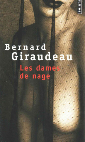 Book Dames de Nage(les) Bernard Giraudeau