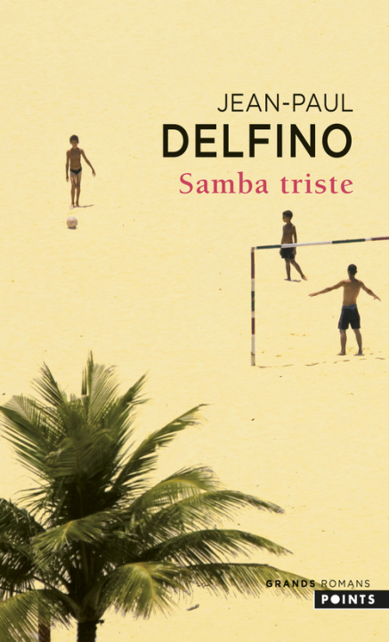 Buch Samba Triste Jean-Paul Delfino