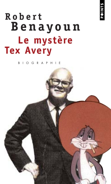 Libro Myst're Tex Avery (Le) Robert Benayoun