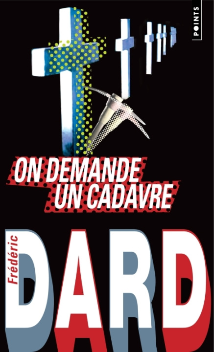 Buch On Demande Un Cadavre Fr'd'ric Dard