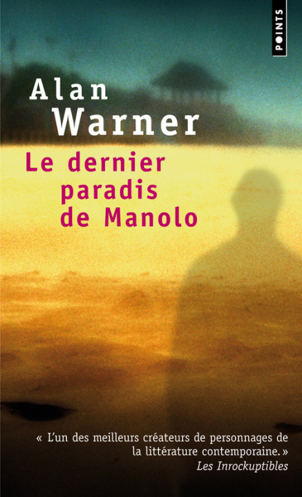 Kniha Dernier Paradis de Manolo(le) Alan Warner