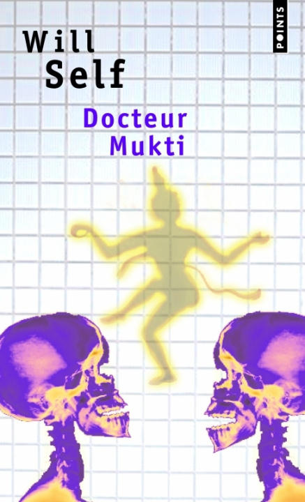 Könyv Dr Mukti Will Self
