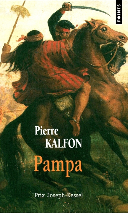 Kniha Pampa Pierre Kalfon