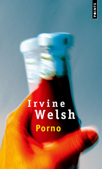 Książka Porno Irvine Welsh