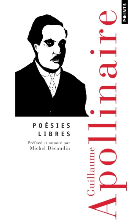 Kniha Po'sies Libres Guillaume Apollinaire