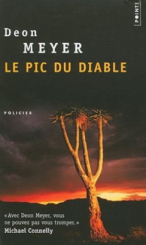 Könyv Le Pic Du Diable = Devil's Peak Deon Meyer