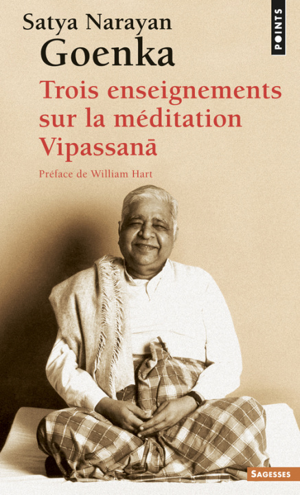 Książka Trois Enseignements Sur La M'Ditation Vipassana Satya Narayan