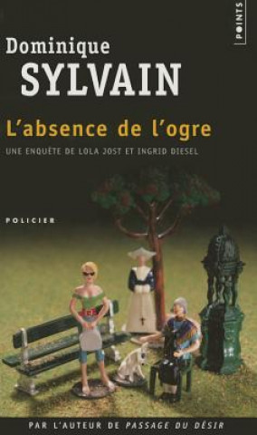 Kniha Absence de L'Ogre(l') Dominique Sylvain