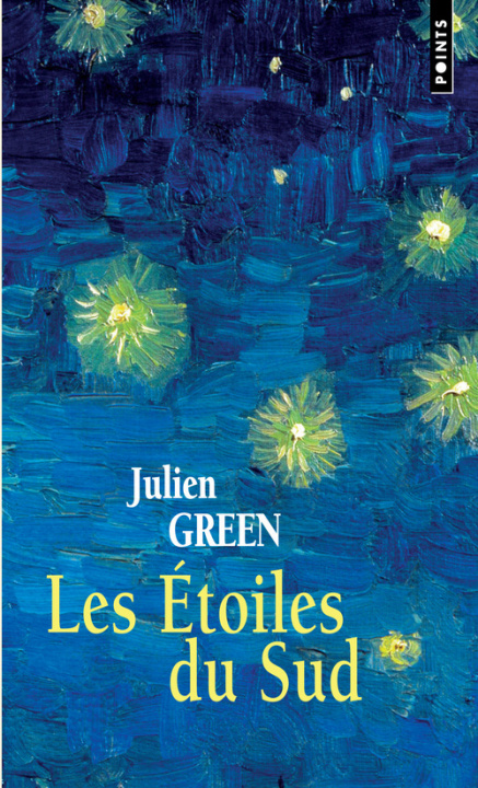 Książka Les etoiles du Sud Julien Green