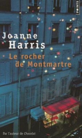 Carte Le rocher de Montmartre Joanne Harris