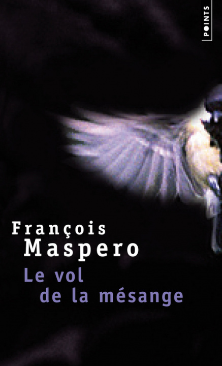 Könyv Vol de La M'Sange(le) Franois Maspero