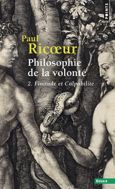Könyv Philosophie de La Volont', T. 2. Finitude Et Culpabilit' T2 Paul Ricoeur