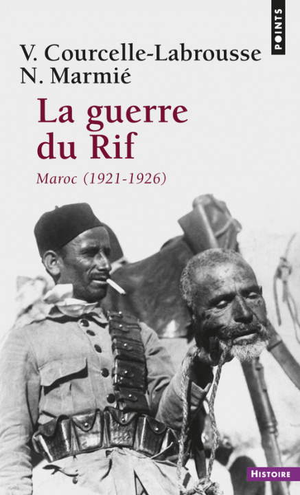 Knjiga Guerre Du Rif. Maroc (1921-1926)(La) Vincent Courcelle-Labrousse