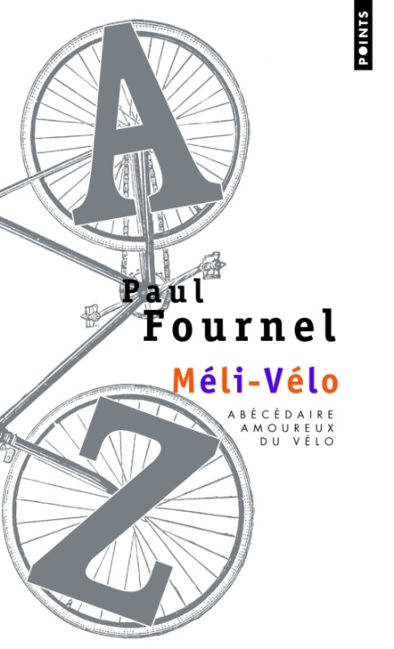 Kniha M'Li-V'Lo. AB'C'daire Amoureux Du V'Lo Paul Fournel