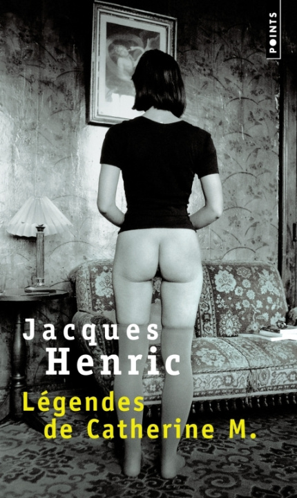 Book L'Gendes de Catherine M. Jacques Henric