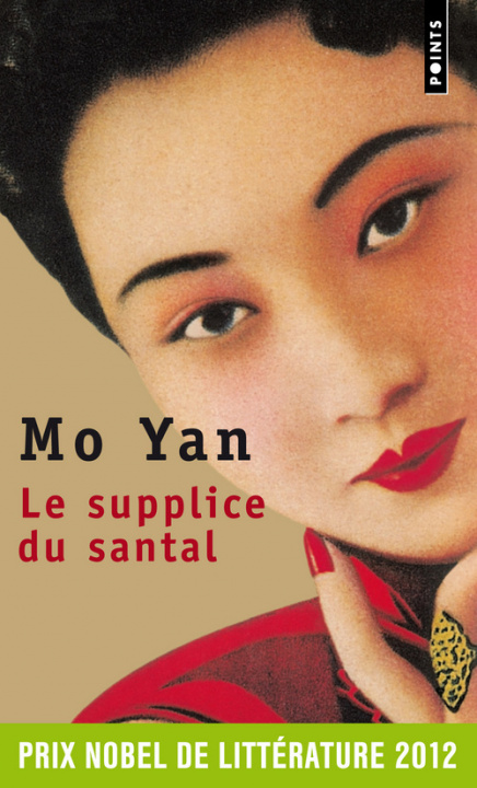 Könyv Supplice Du Santal(le) Mo Yan