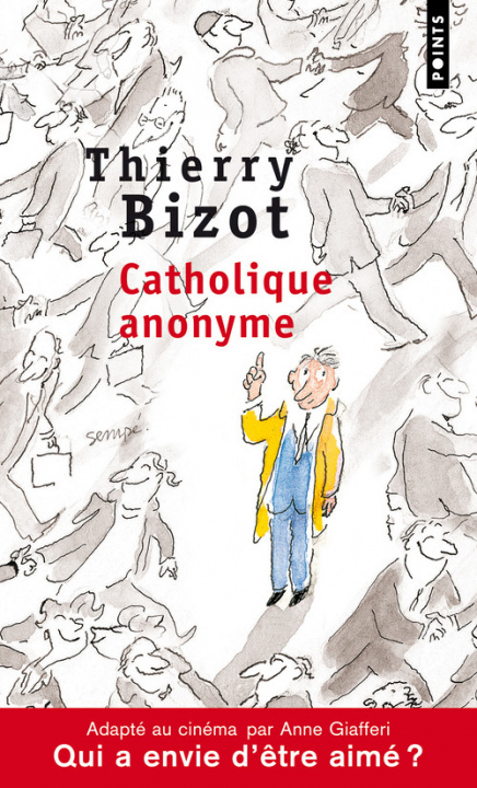 Kniha Catholique Anonyme Thierry Bizot