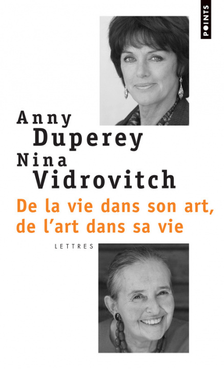 Book de La Vie Dans Son Art, de L'Art Dans Sa Vie Anny Duperey