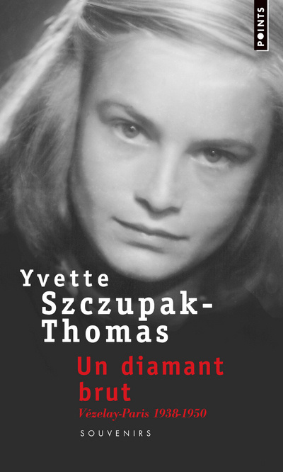 Könyv Un Diamant Brut Yvette Szczupak-Thomas