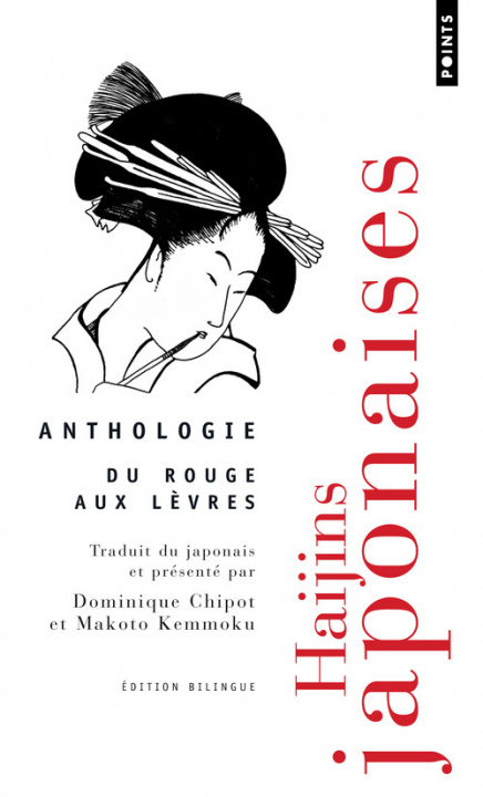 Könyv Hajins Japonaises . Anthologie - Du Rouge Aux L'Vres Makoto Kemmoku