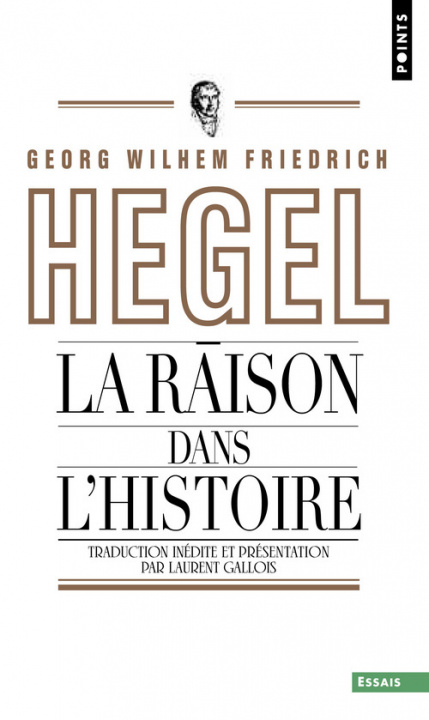 Książka Raison Dans L'Histoire. Introduction Aux Leons Sur La Philosophie de L'Histoire Du Monde(la) Friedrich Hegel