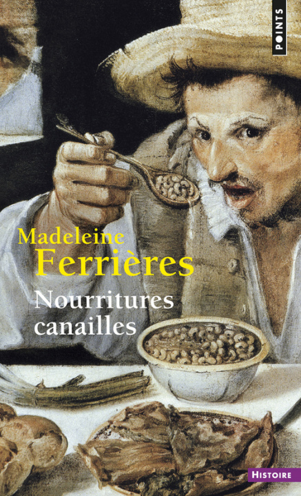 Könyv Nourritures Canailles Madeleine Ferri'res
