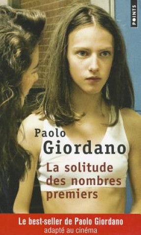 Könyv Solitude Des Nombres Premiers(la) Paolo Giordano