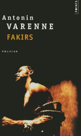 Book Fakirs Antonin Varenne