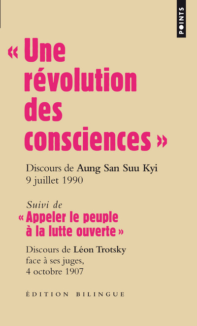 Könyv Une R'Volution Des Consciences . Discours D'Aung San Suu Kyi, 9 Juillet 1990 - Suivi de "Appeler Le Peuple La Lutte Ouverte," Discours de L'On Trotsky L'On Trotsky