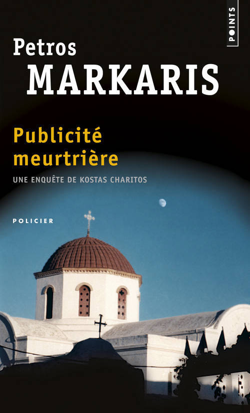 Kniha Publicit' Meurtri're Petros Markaris