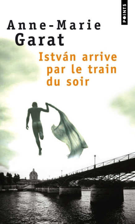 Livro Istvan Arrive Par Le Train Du Soir Anne-Marie Garat
