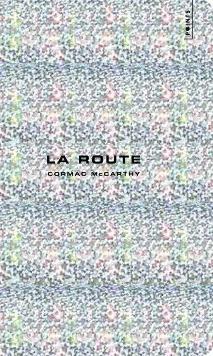 Carte Route (Collector 2010)(La) Cormac McCarthy