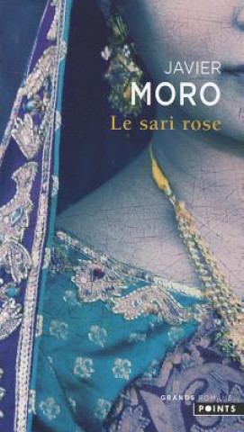 Kniha Le Sari Rose Javier Moro